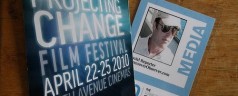 Projecting Change Film Festival 2010 opened on Earth Day at Fifth Avenue Cinema and plays all weekend